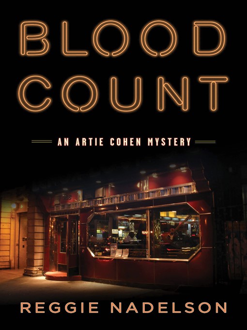 Title details for Blood Count by Reggie Nadelson - Available